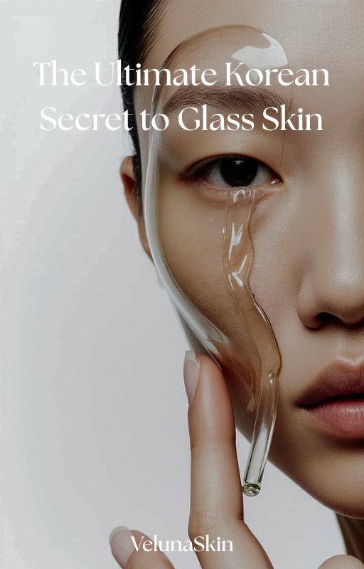 E-book - The Ultimate Korean Secret to Glass Skin